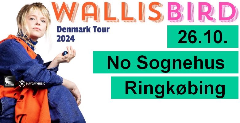 Koncert med Wallis Bird den 26. oktober 2024 i No Sognehus ved Ringkøbing.